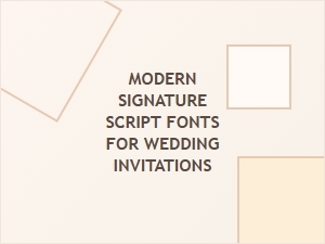 Crafting Weddings with Modern Signature Script Fonts